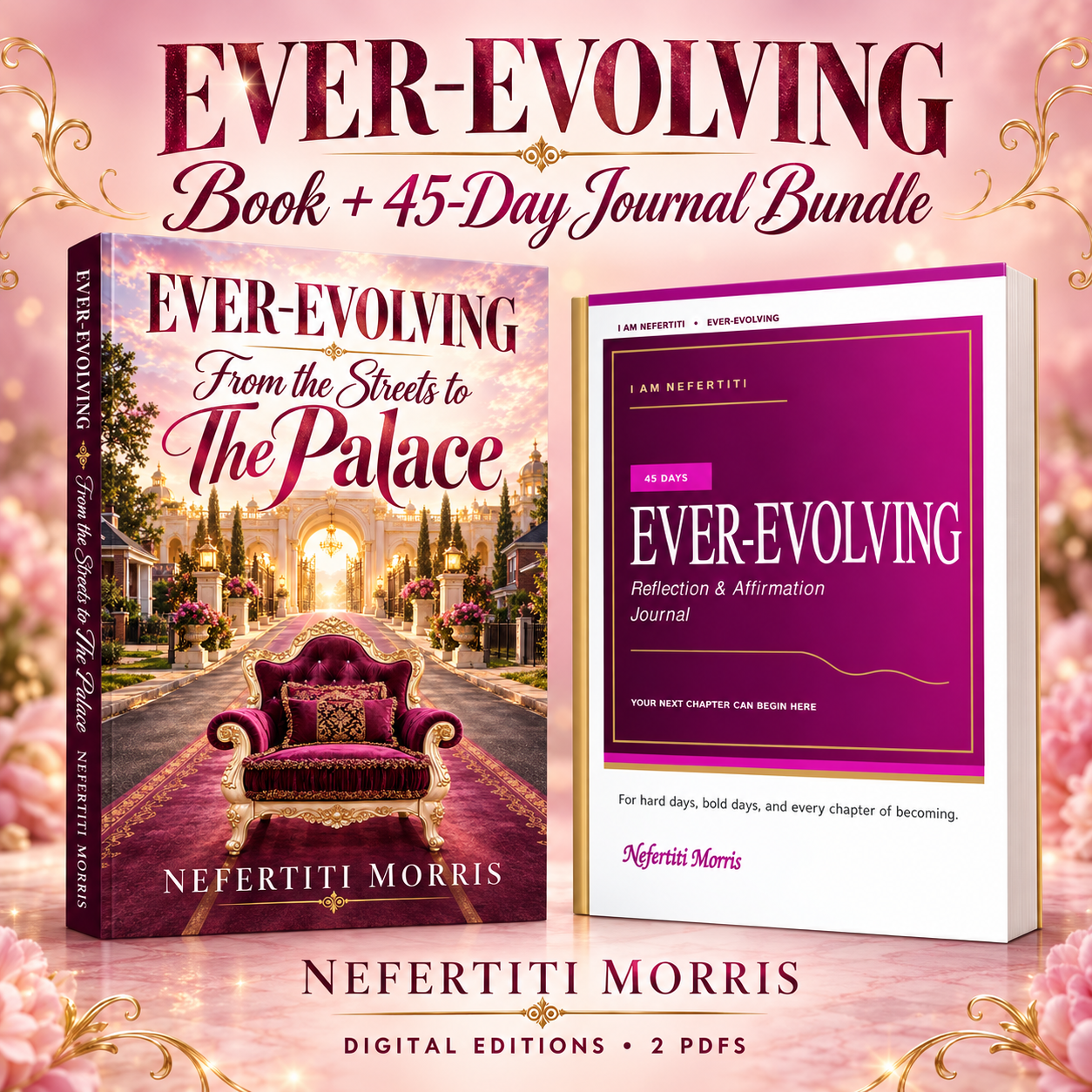 Ever-Evolving book and 45-day journal digital bundle by Nefertiti Morris